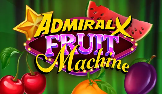 Admiral X Fruit Machine